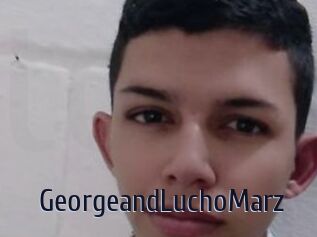 GeorgeandLuchoMarz