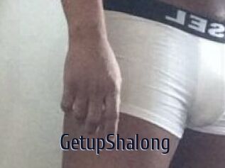 Getup_Shalong