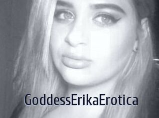 GoddessErikaErotica