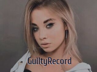 GuiltyRecord