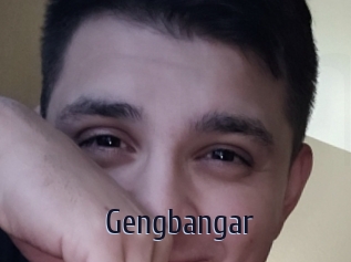 Gengbangar