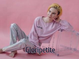 Gloripetite