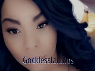 Goddesslalalips