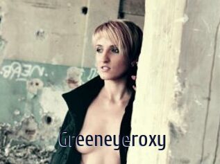 Greeneyeroxy