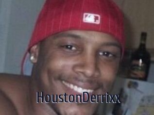 HoustonDerrixx