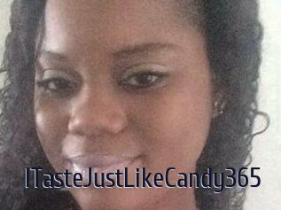 ITasteJustLikeCandy365