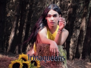 Irinaqueens