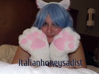 Italianhoneysadist