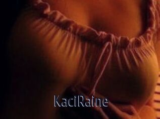 KaciRaine