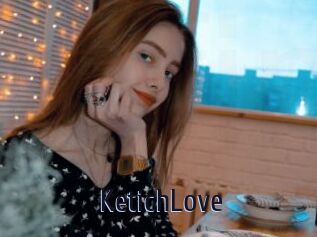 KetichLove