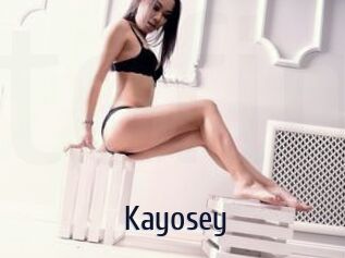 Kayosey