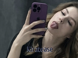 Kiratease