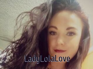 LadyLolaLove
