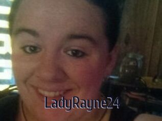 LadyRayne24