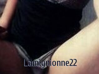 Lamignionne22