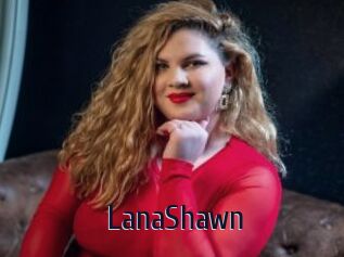 LanaShawn