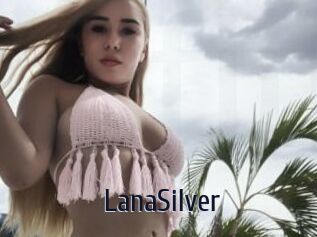 LanaSilver