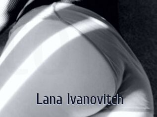 Lana_Ivanovitch