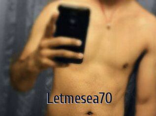 Letmesea70