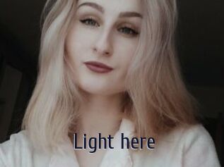Light_here