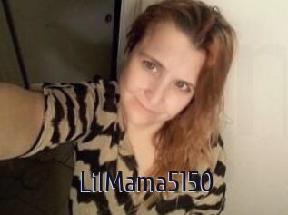 LilMama5150