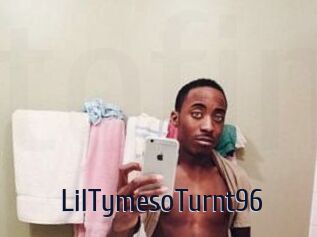 LilTymesoTurnt96