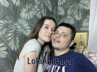 LolaAndBugs