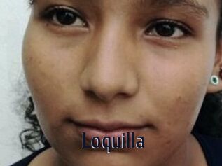 Loquilla