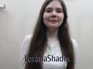 LoranaShades