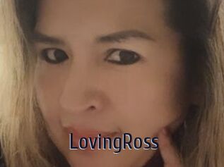 LovingRoss