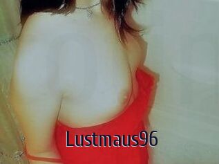 Lustmaus96