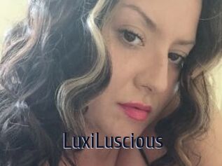 LuxiLuscious