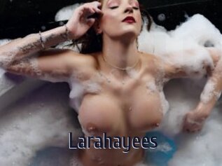 Larahayees
