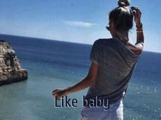 Like_baby