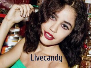 Livecandy