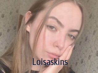 Loisaskins