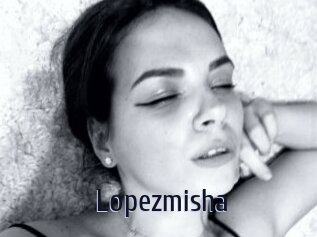 Lopezmisha