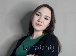 Lornadendy