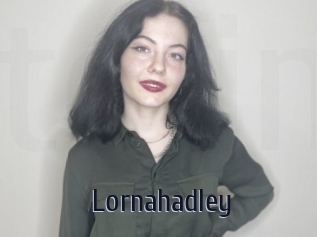 Lornahadley