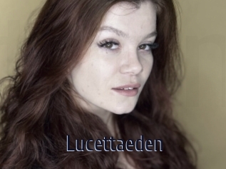 Lucettaeden