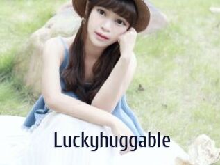 Luckyhuggable