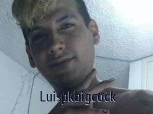 Luispkbigcock