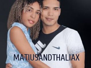 MATIUSANDTHALIAX