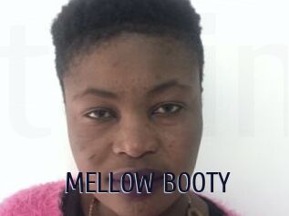 MELLOW_BOOTY