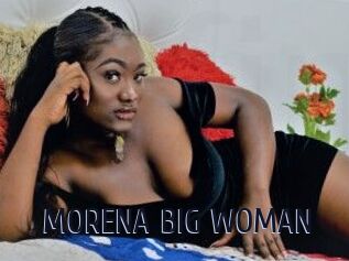 MORENA_BIG_WOMAN