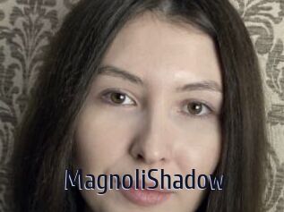 MagnoliShadow