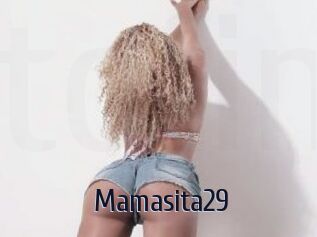 Mamasita29