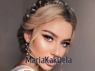 MariaKakDela