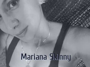 Mariana_Skinny