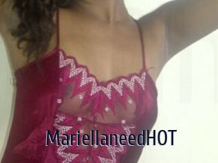 MariellaneedHOT